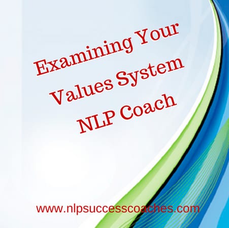 examining-your-values-system-nlp-coach